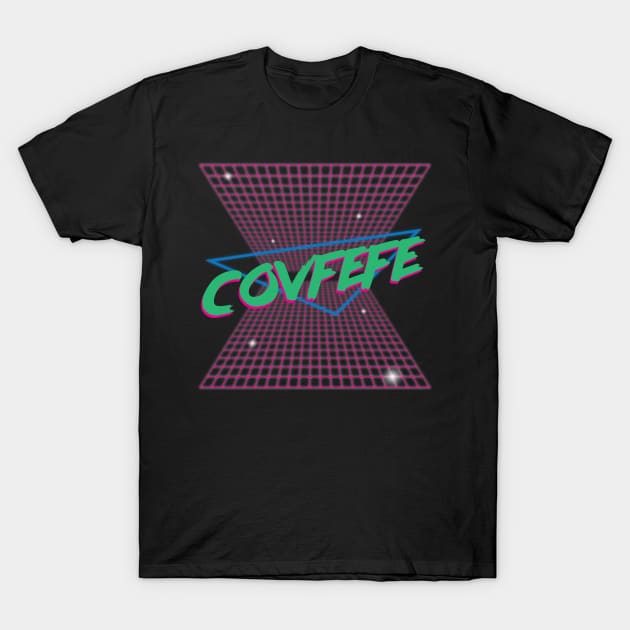 COVFEFE T-Shirt by Rodimus13